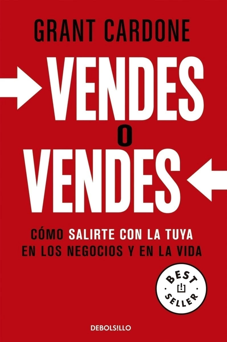 VENDES O VENDES como aprender a vender, conseguir clientes y aumentar tus ingresos